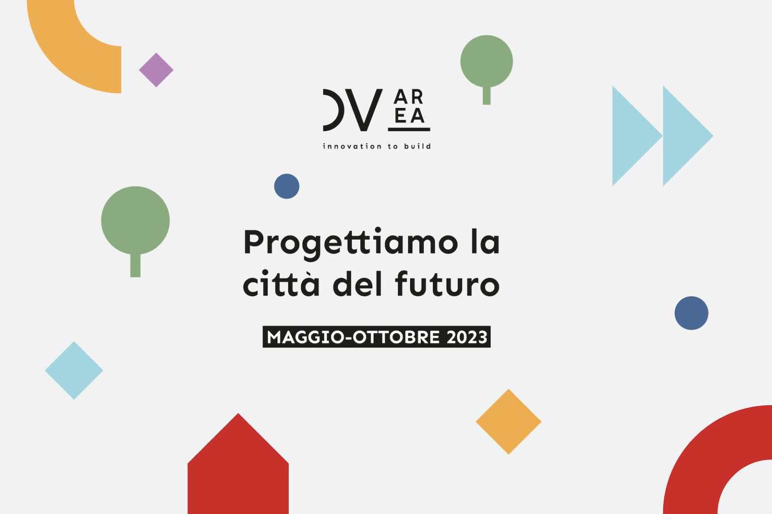 Colorful graphic with DVArea logo and the text "Designing the city of the future – May-October 2023".